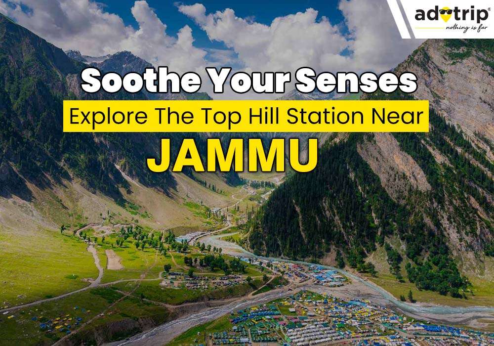 Hill Station Near Jammu
